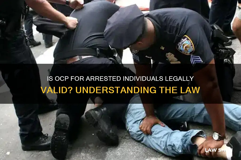 is ocp for people who have been arrested law