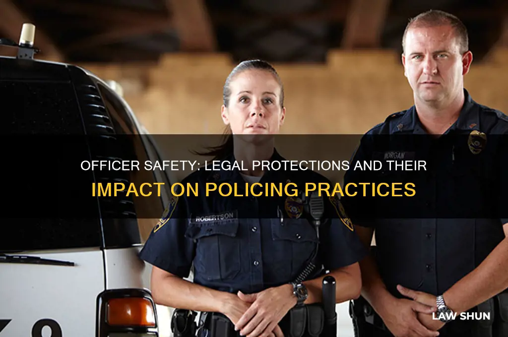 is officer safety a law