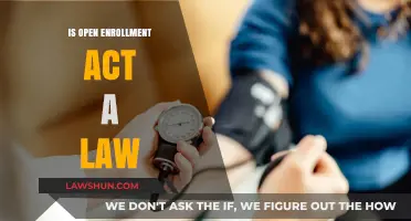 Is the Open Enrollment Act a Law? Understanding Its Legal Status