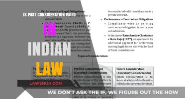 Past Consideration: Validity in Indian Law?