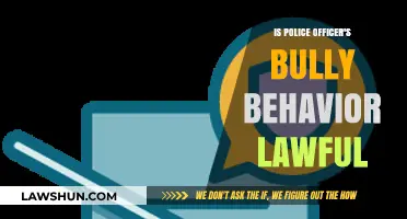 Is Police Officer's Bully Behavior Lawful? Analyzing Legal Boundaries and Accountability