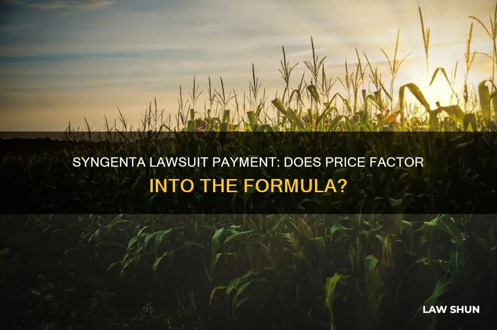 is price in formula for syngenta law suit payment