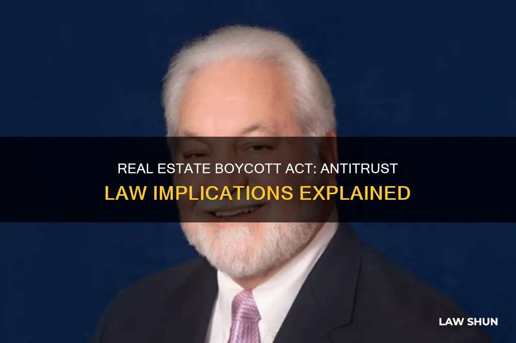 is real estate boycott act is it antitrust law