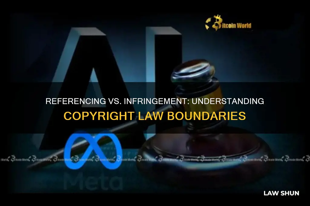 is referencing things against copyright law