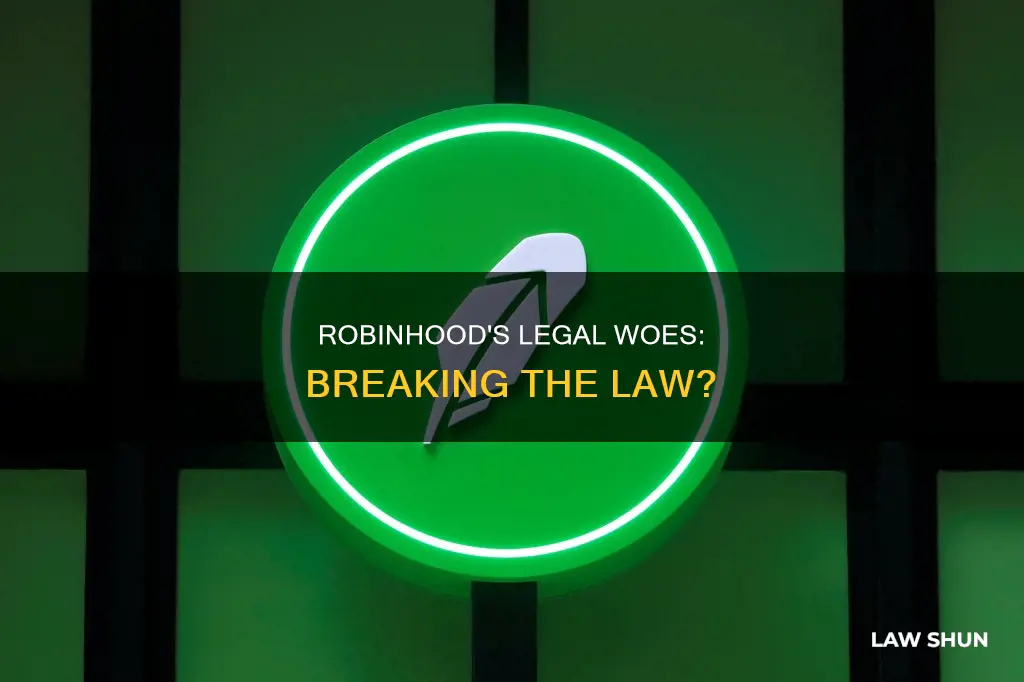 is robinhood breaking the law