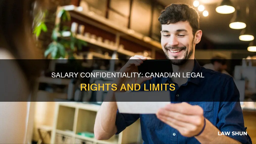 is salary confidential by law canada