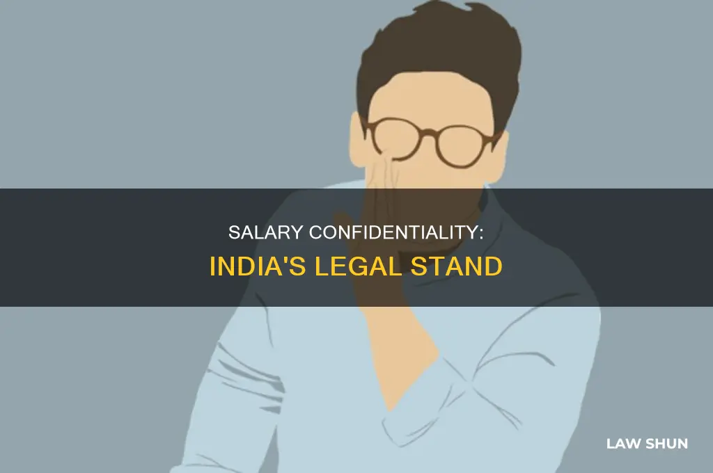 is salary confidential by law in india