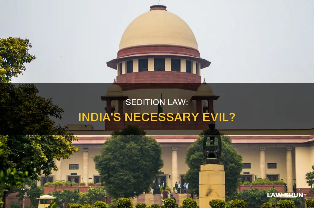 is sedition law necessary in india
