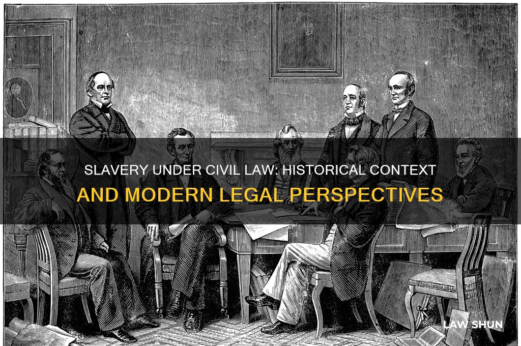 is slavery under ot civil law