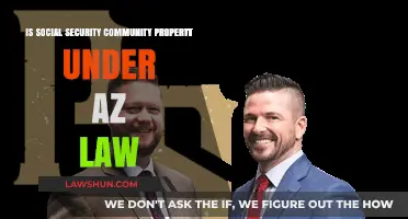 Is Social Security Community Property Under Arizona Law? Key Insights