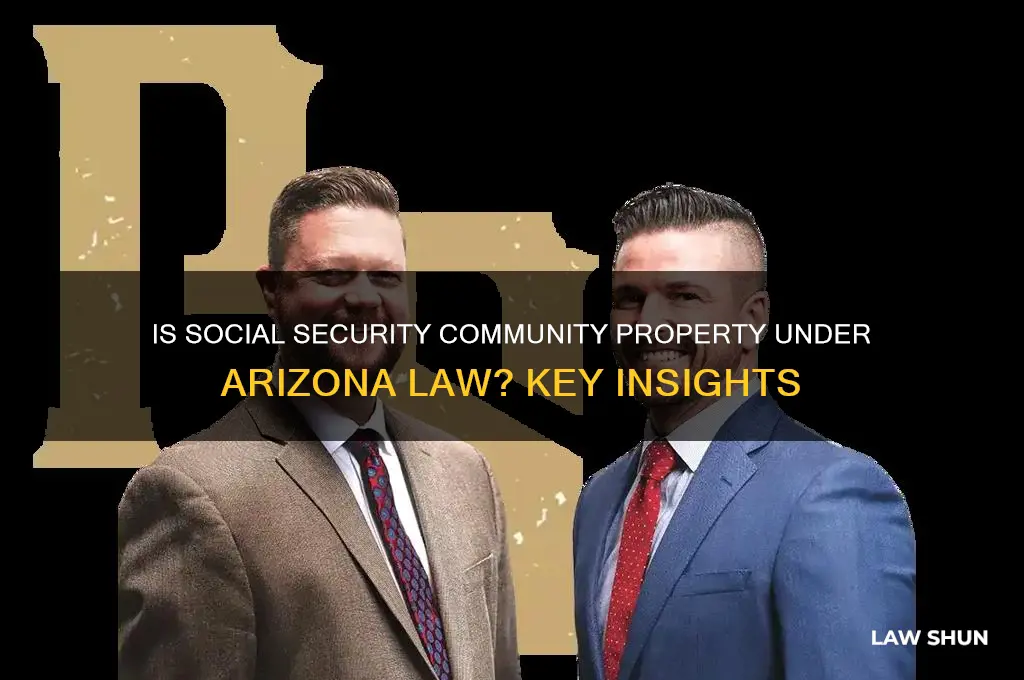 is social security community property under az law