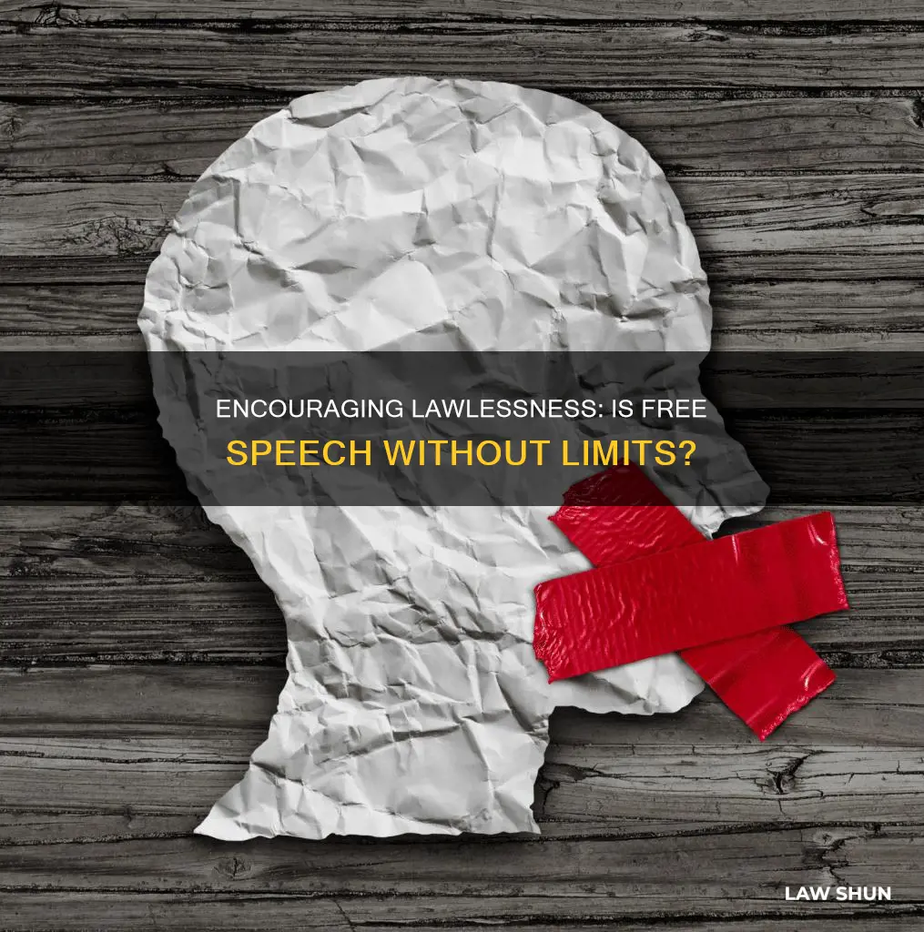 is speech that encourages law-breaking allowed