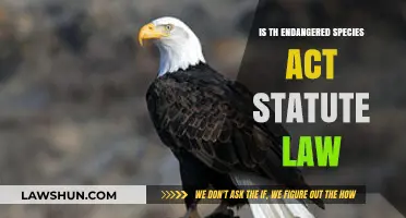 Is the Endangered Species Act Statute Law? Exploring Legal Frameworks