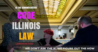 Is Illinois' Administrative Code Legally Binding? Understanding Its Legal Status