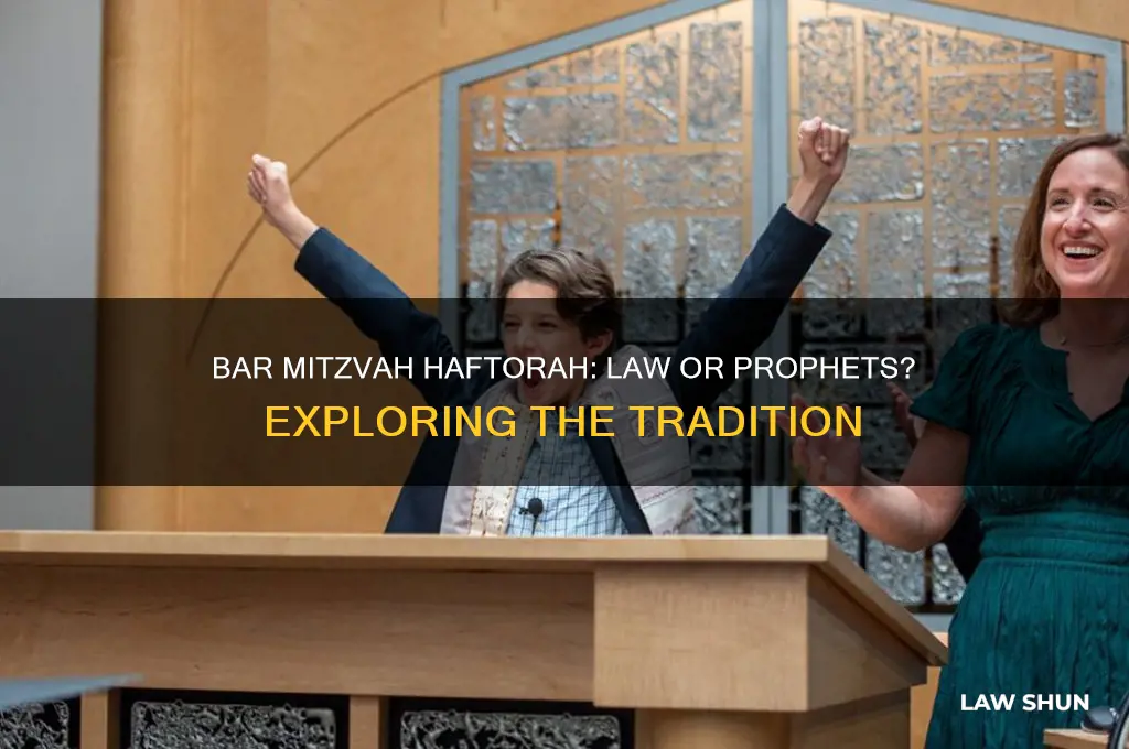 is the bar mitzvah hoftorah from the law or prophets