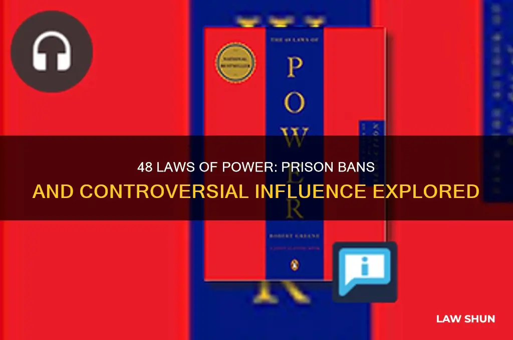 is the book 48 laws of power banned in prison