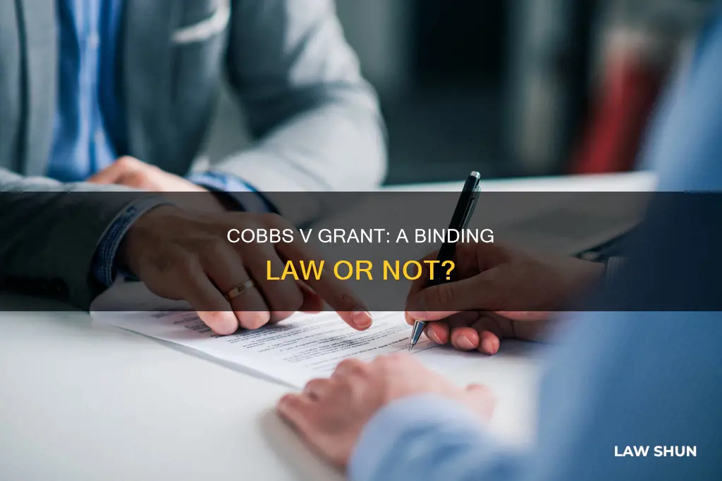is the cobbs v grant case a law