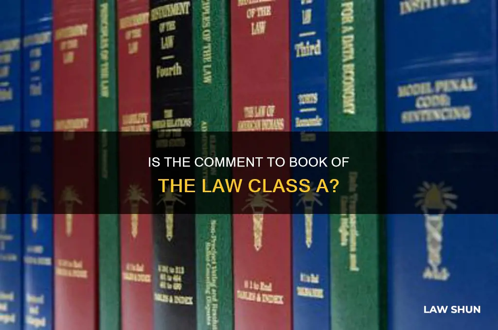 is the comment to book of the law class a