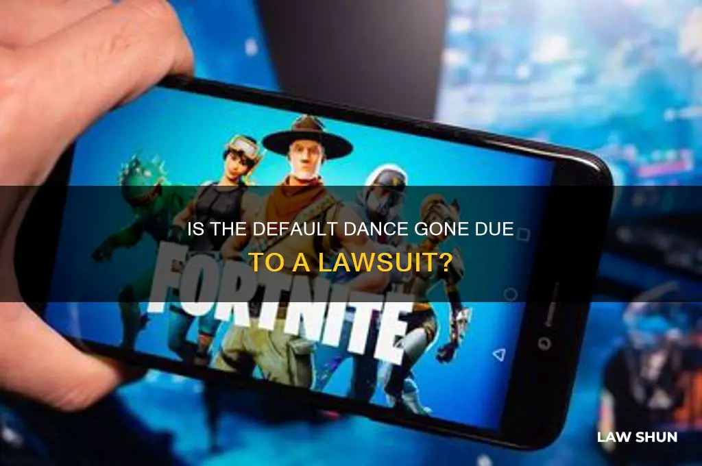 is the default dance removed over a law suit