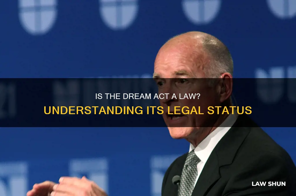 is the dream act a law