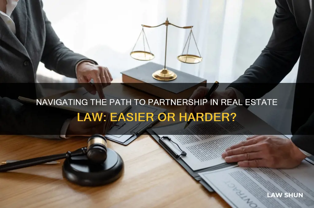 is the road to partner easier in real estate law