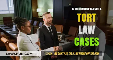 Roundup Lawsuits: Tort Law and Your Rights