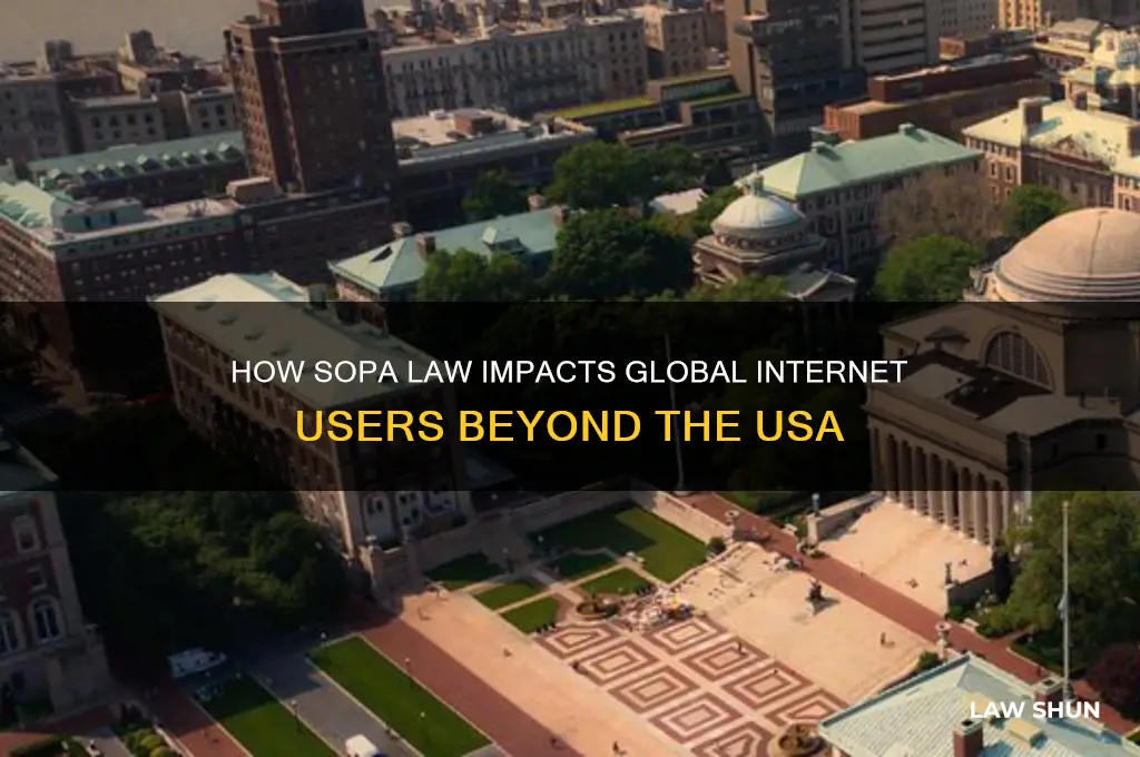 is the sopa law affect users outside the usa