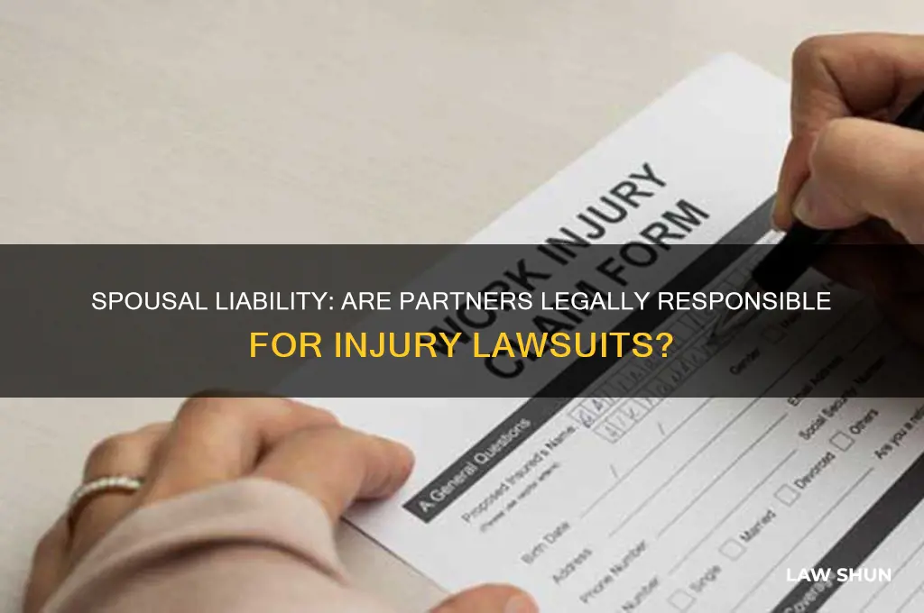 is the spouse responsible for injury law suits