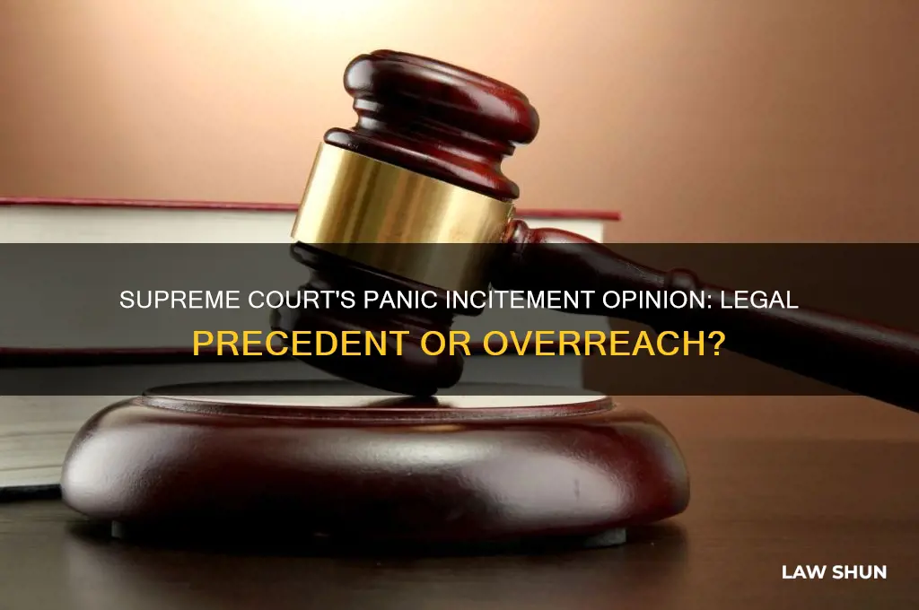 is the supreme court opinion about inciting panic a law