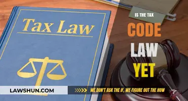 The Tax Code: Law or Not?