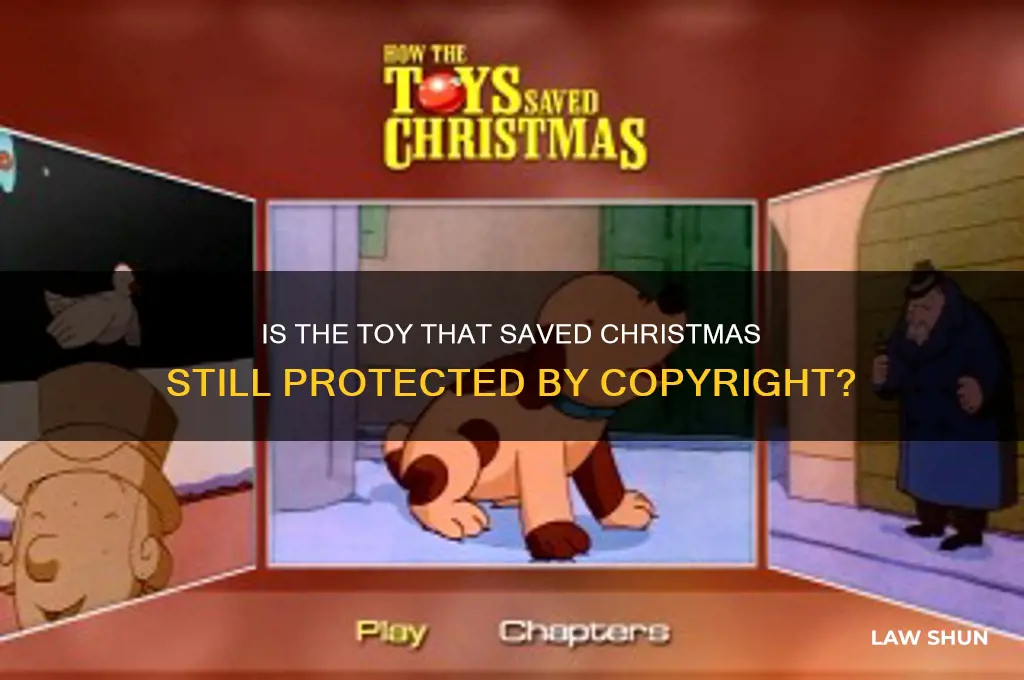 is the toy that saved christmas still under copyright laws