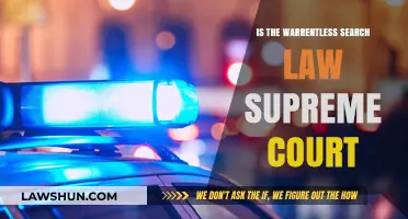 Supreme Court's Warrantless Search Law: Constitutional Limits and Implications