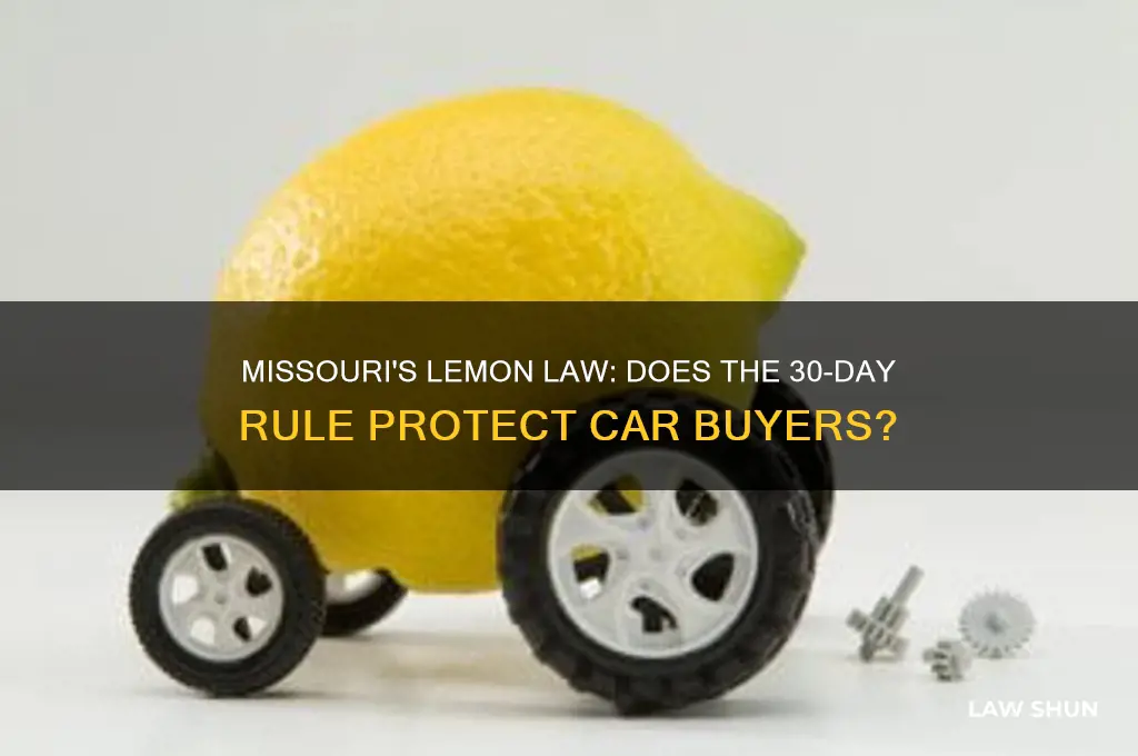 is there a 30 day lemon law in mo