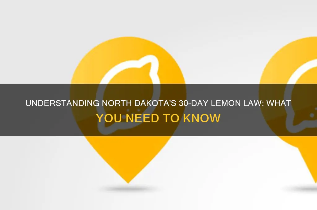 is there a 30 day lemon law in nd