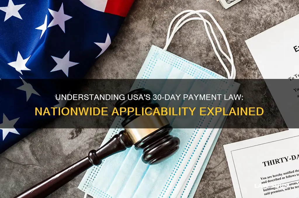 is there a 30 day payment law throughouit the usa