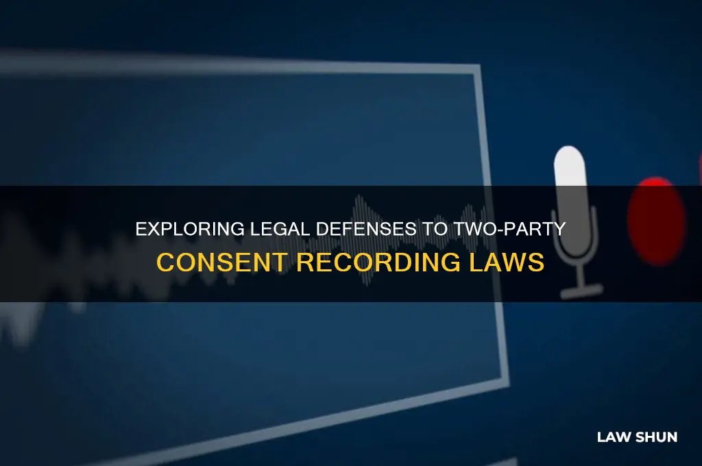 is there a defense to the 2 party consent law