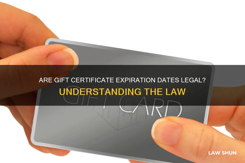 is there a law against expiration dates on gift certificates