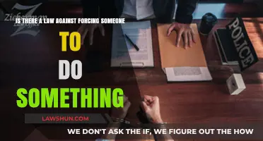 Legal Boundaries: Forcing Someone to Act Against Their Will