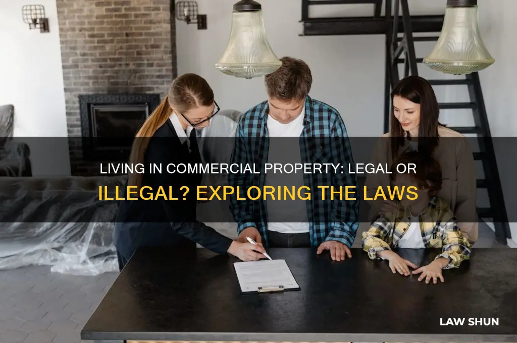 is there a law against living in commercial property