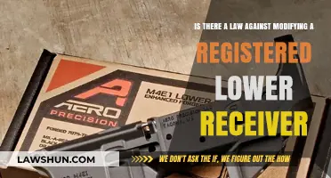 Legal Limits: Modifying Registered Lower Receivers and the Law