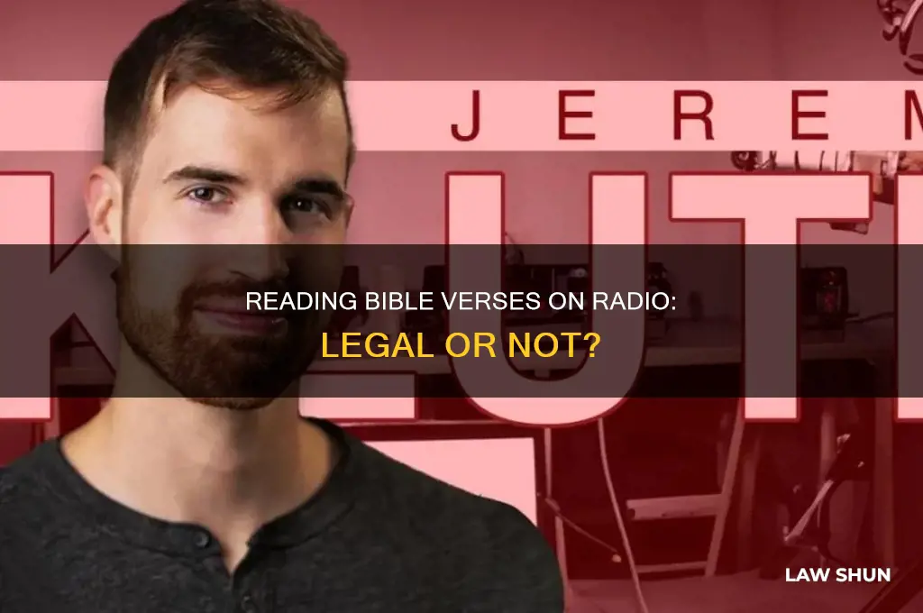 is there a law against reading bible verses on radio