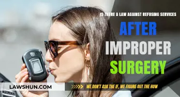 Legal Consequences of Refusing Services Post-Improper Surgery: What You Need to Know