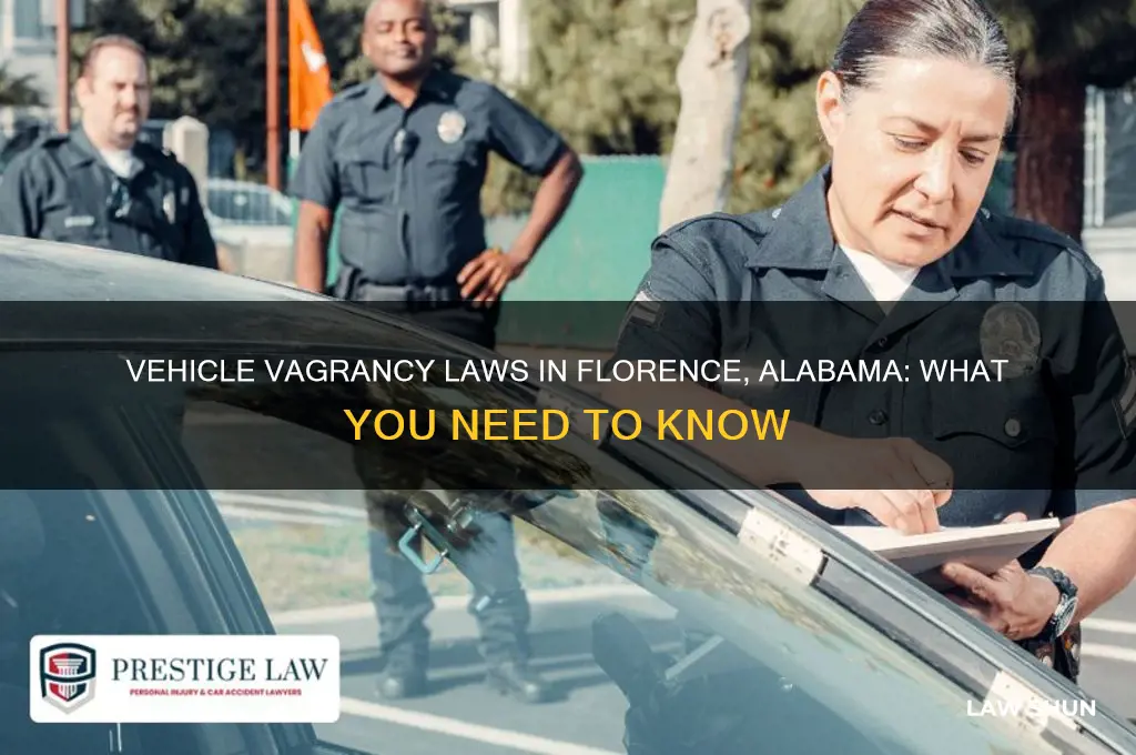 is there a law against vehicle vagrancy in florence alabama