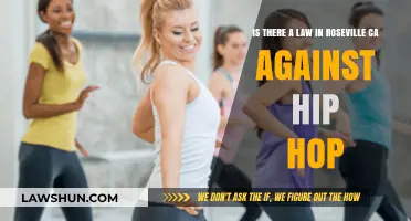 Hip Hop in Roseville, CA: Legal or Legislative Restrictions?