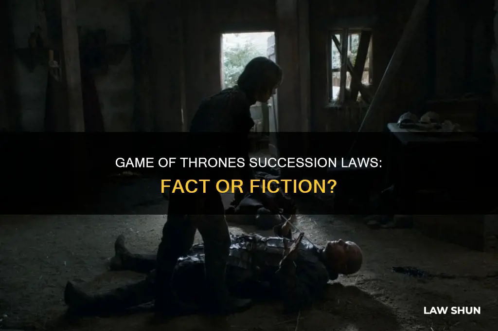 is there a law of succession in game of thrones