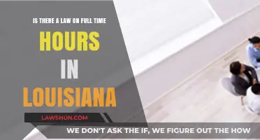 Louisiana Full-Time Work Hours: Legal Requirements Explained