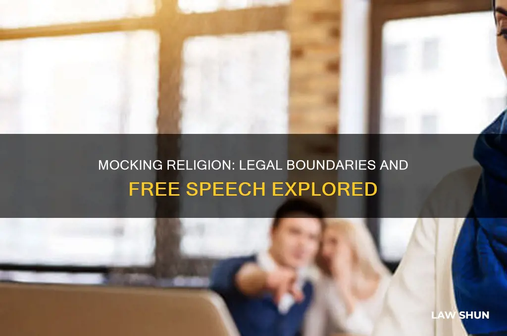 is there a law regarding mocking a persons religion