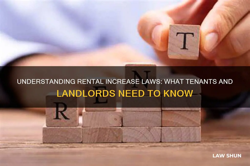 is there a law regarding rental increases