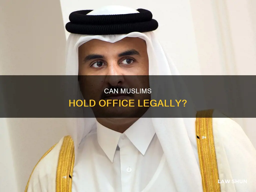 is there a law that no muslim can hold office