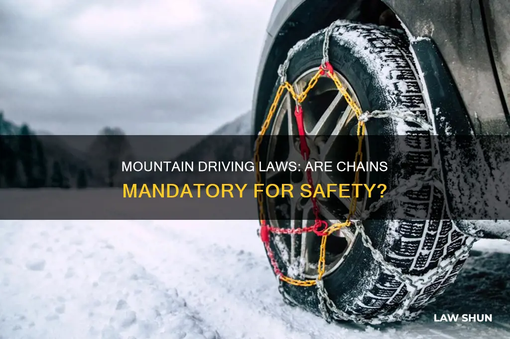 is there a law to carry chains in the mountains